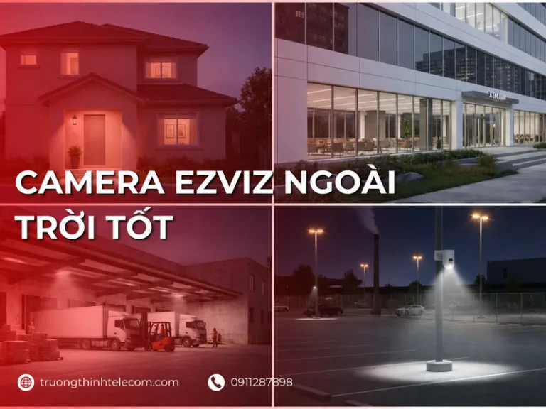 Camera Ezviz ngoài trời tốt