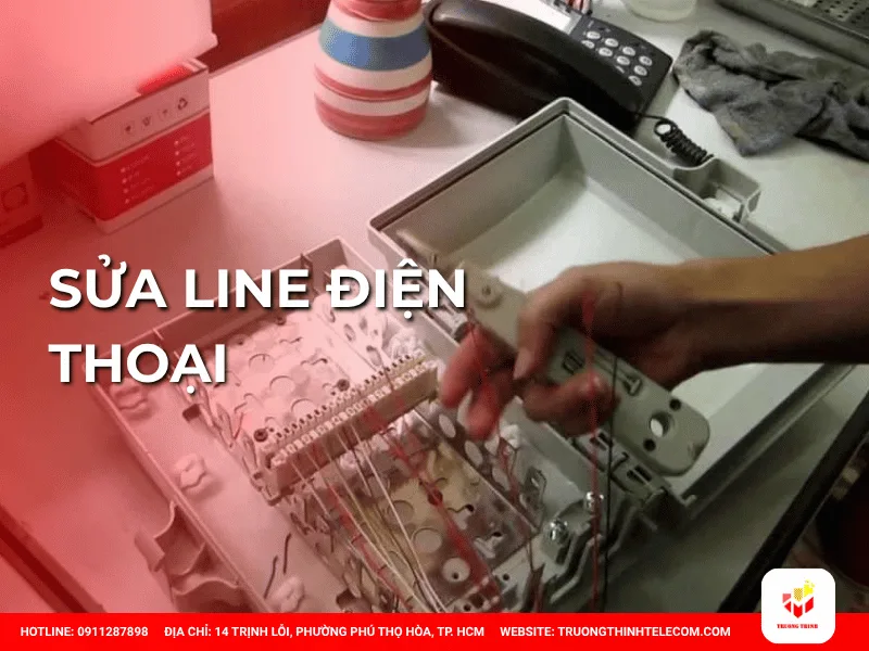 Sửa line điện thoại