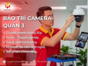Bảo trì camera Quận 3