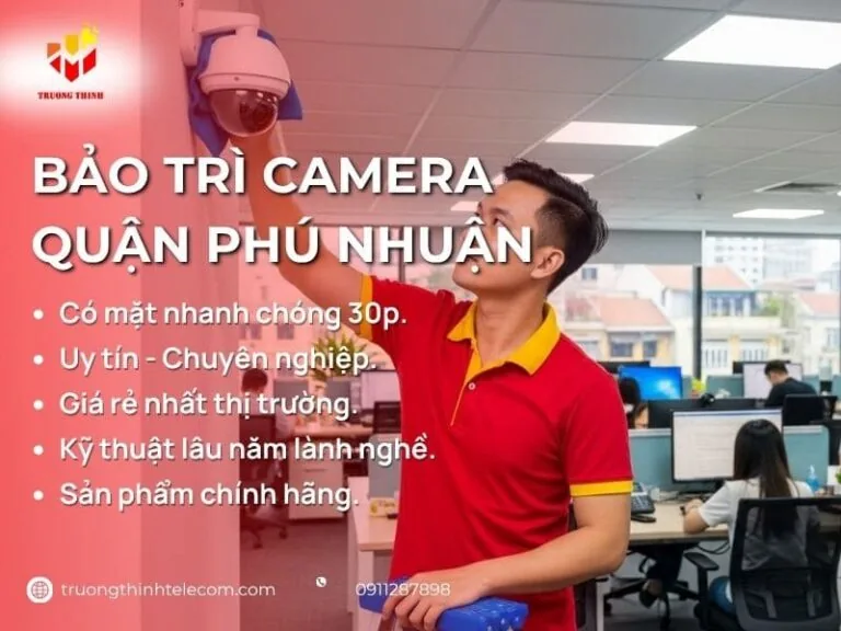 Bảo trì camera Quận Phú Nhuận