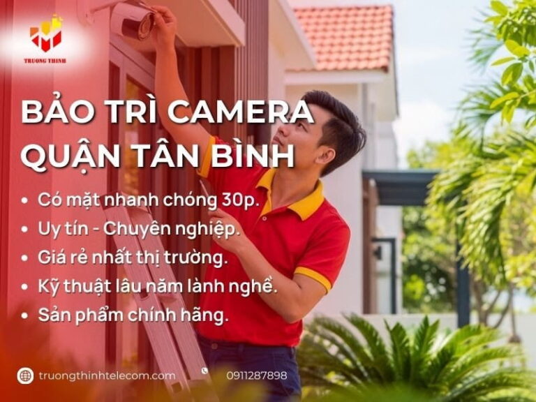 Bảo trì camera Quận Tân Bình