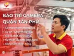 Bảo trì camera Quận Tân Phú