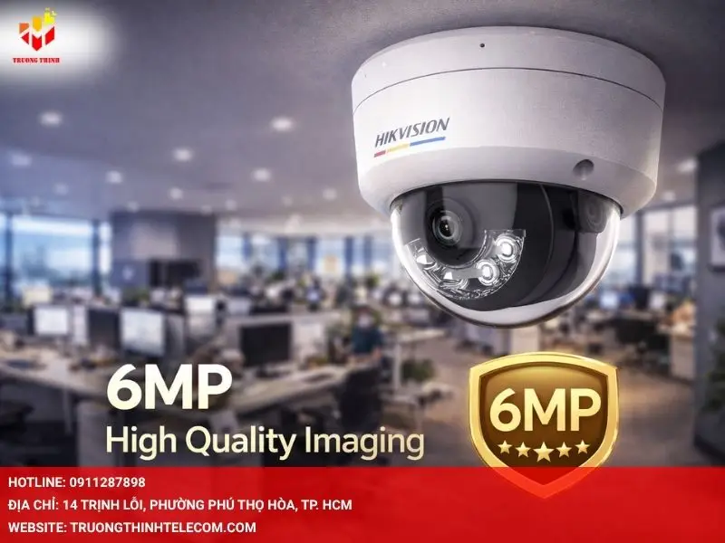 Độ phân giải 6MP và hình ảnh chất lượng cao