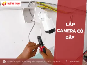 Lắp Camera có dây