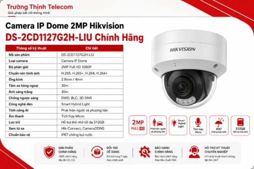 Camera Hikvision DS-2CD1127G2H-LIU chính hãng, phù hợp lắp đặt cho nhà ở, cửa hàng, văn phòng và hệ thống giám sát chuyên nghiệp.