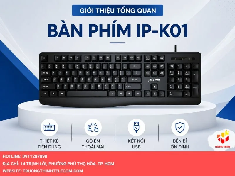 Giới thiệu tổng quan về bàn phím IP-K01
