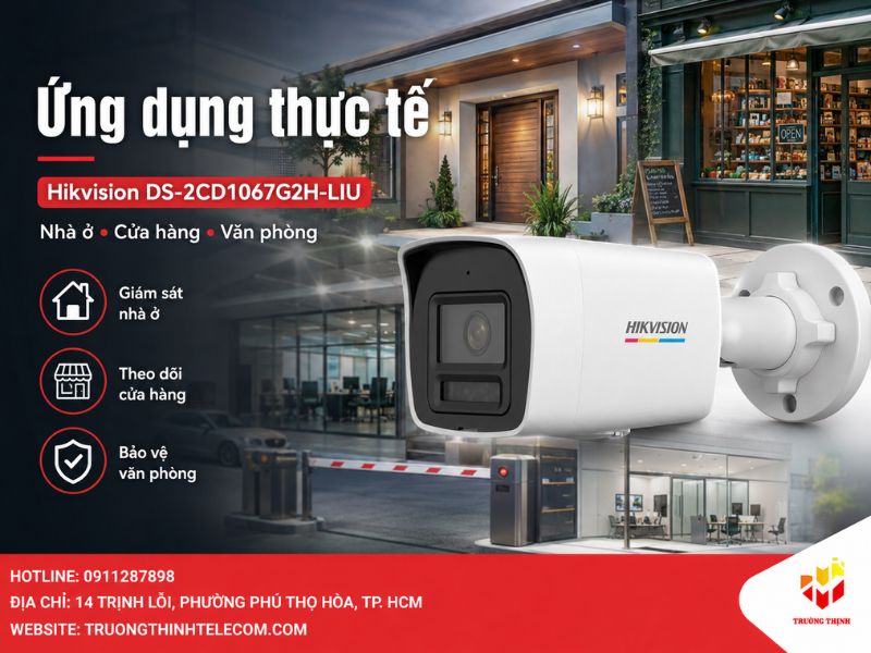 Ứng dụng thực tế của Hikvision DS-2CD1067G2H-LIU trong đời sống