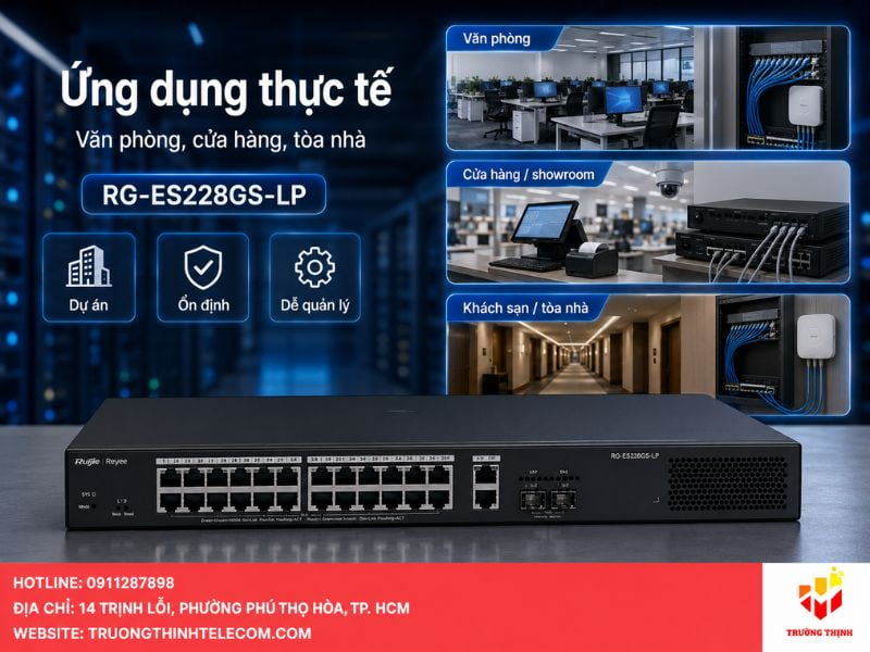 Ứng dụng thực tế của Switch RG-ES228GS-LP trong các dự án
