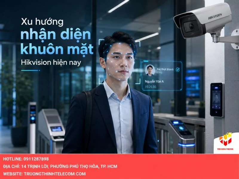 Xu hướng công nghệ nhận diện khuôn mặt Hikvision hiện nay