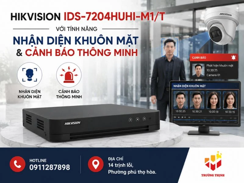 Hikvision IDS-7204HUHI-M1/T với tính năng nhận diện khuôn mặt và cảnh báo thông minh