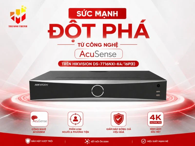 Sức mạnh đột phá từ công nghệ AcuSense trên Hikvision DS-7716NXI-K4/16P(E)