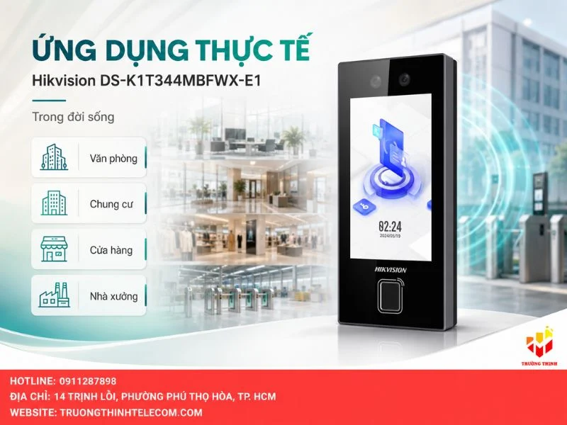 Ứng dụng thực tế của Hikvision DS-K1T344MBFWX-E1 trong đời sống