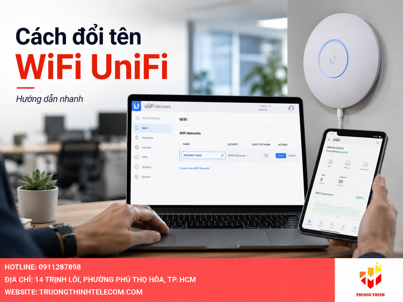 Cách đổi tên WiFi UniFi