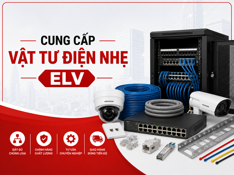 Cung cấp vật tư điện nhẹ ELV