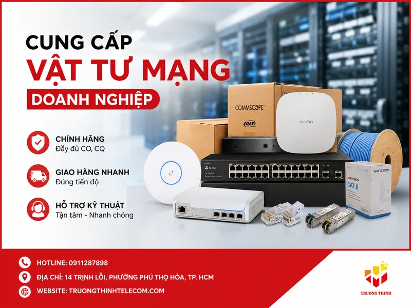 Cung cấp vật tư mạng doanh nghiệp