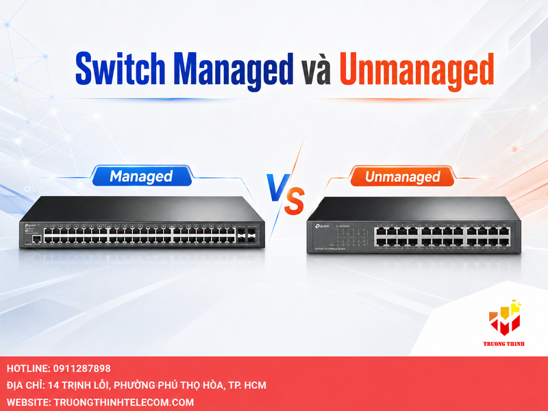 Switch managed và unmanaged
