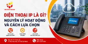 Điện Thoại IP Là Gì? Nguyên Lý Hoạt Động Và Cách Lựa Chọn