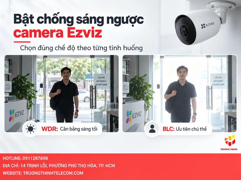 Bật chống sáng ngược camera Ezviz theo từng chế độ