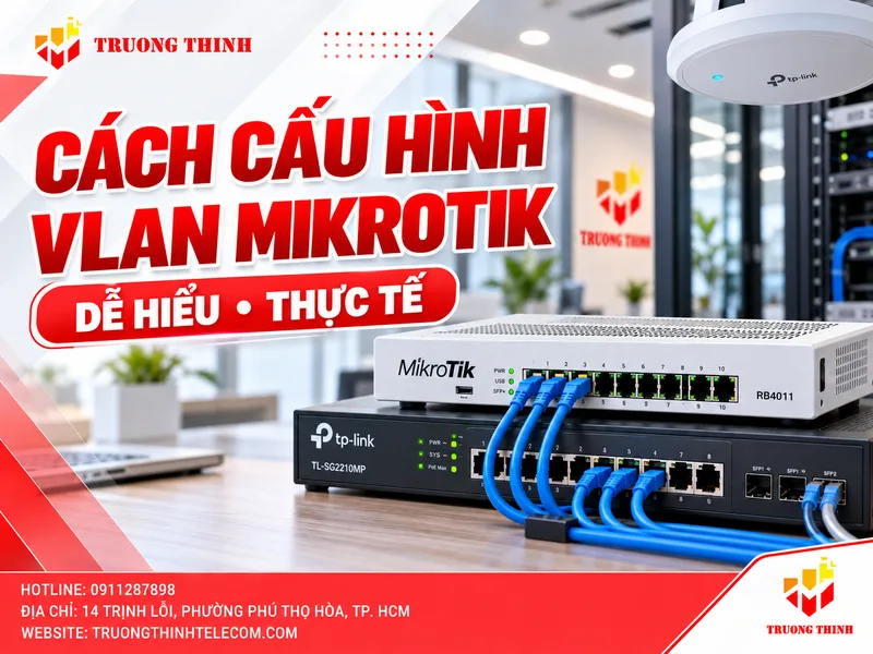 Cách cấu hình VLAN MikroTik