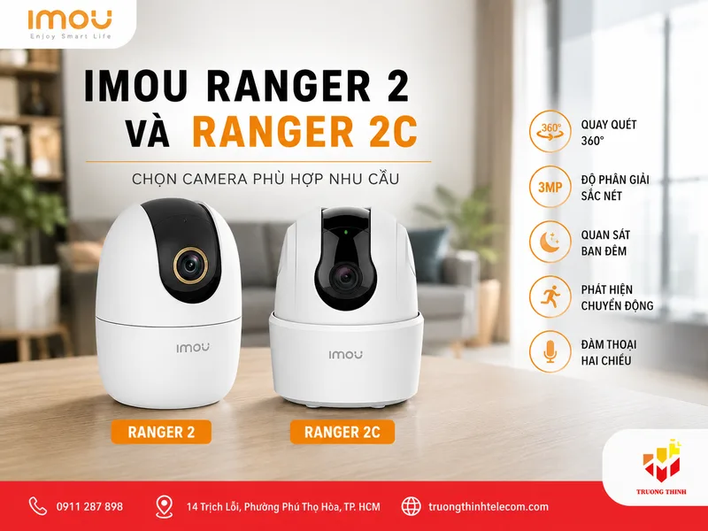 Imou Ranger 2 và Ranger 2C