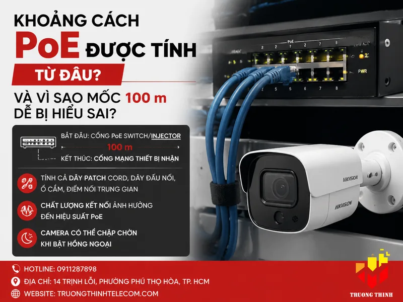Khoảng cách PoE được tính từ đâu và vì sao mốc 100 m dễ bị hiểu sai?