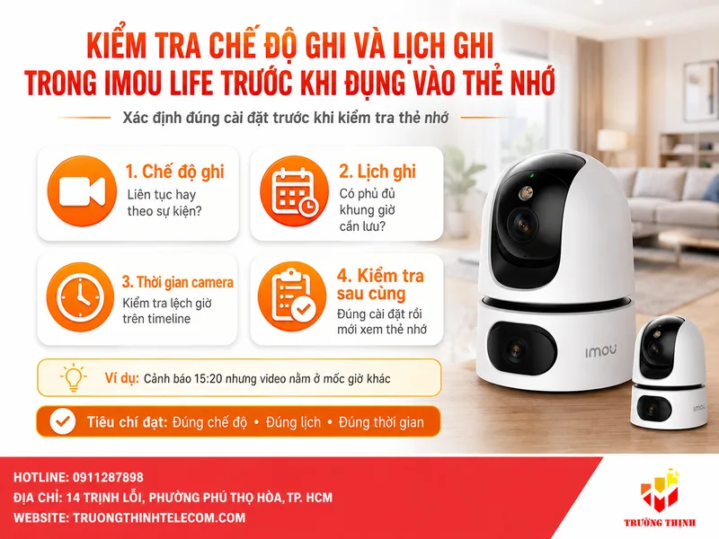 Kiểm tra chế độ ghi và lịch ghi trong Imou Life trước khi đụng vào thẻ nhớ