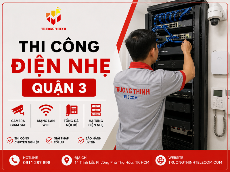 Thi công điện nhẹ quận 3