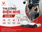 Thi công điện nhẹ quận 5