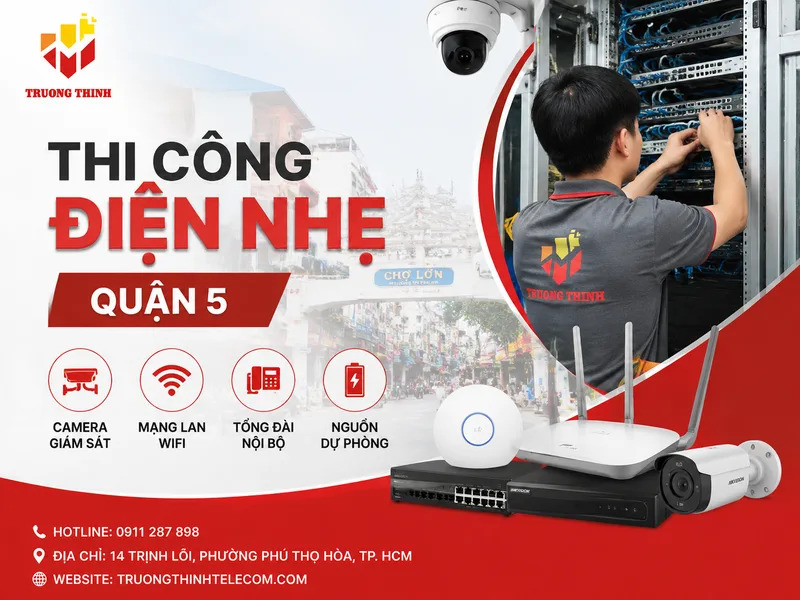 Thi công điện nhẹ quận 5