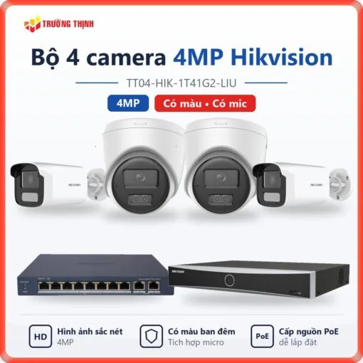 Trọn bộ 4 camera IP 4MP Hikvision có màu ban đêm, có mic TT04-HIK-1T41G2-LIU