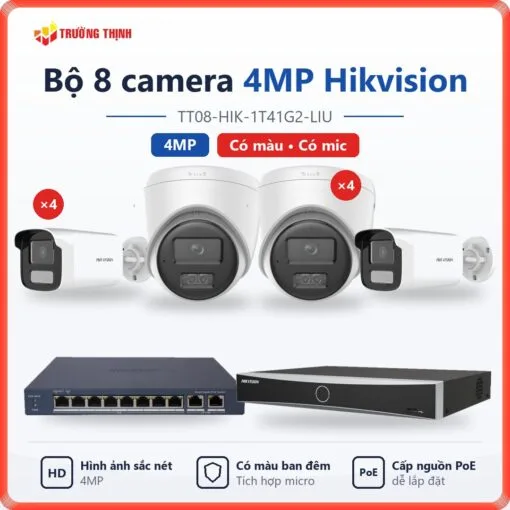 Trọn bộ 8 camera IP 4MP Hikvision có màu ban đêm, có mic TT08-HIK-1T41G2-LIU