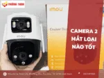 Camera 2 mắt loại nào tốt?