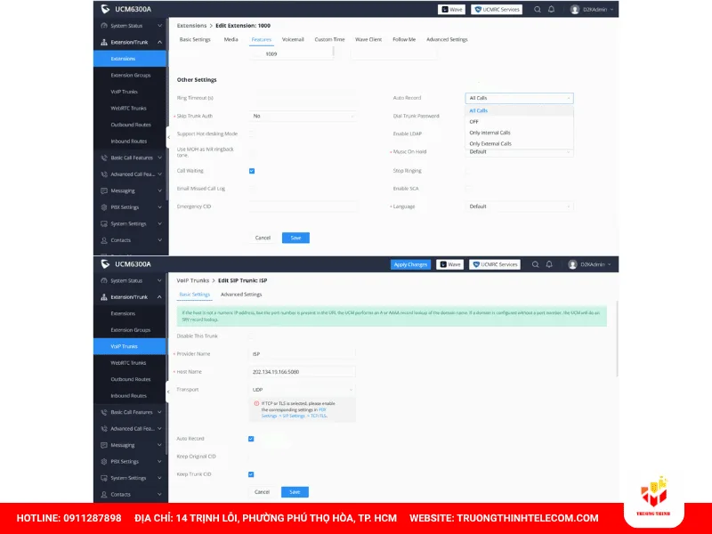 Ghi âm máy lẻ và Trunk