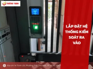 Lắp đặt hệ thống kiểm soát ra vào