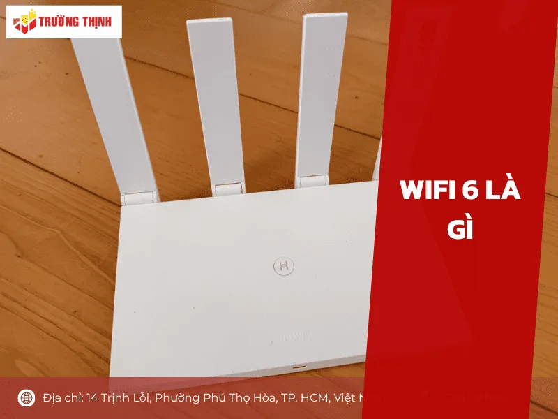 Wifi 6 là gì